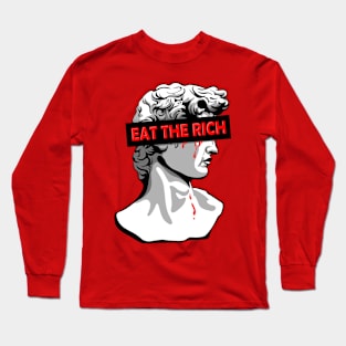 Eat the Rich Long Sleeve T-Shirt